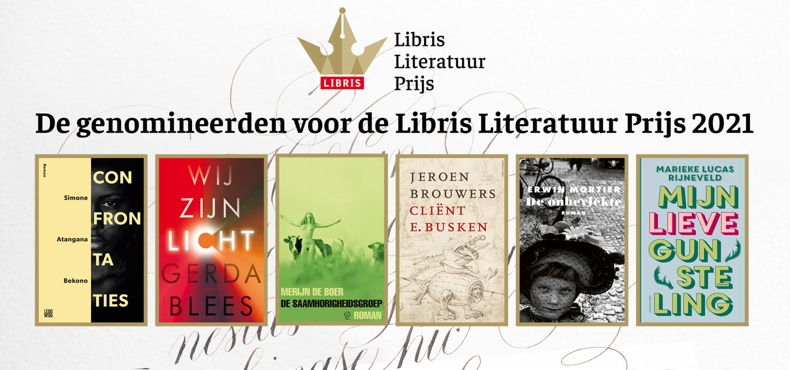 Juryrapport nominaties Libris Literatuur Prijs 2021 Libris Literatuur