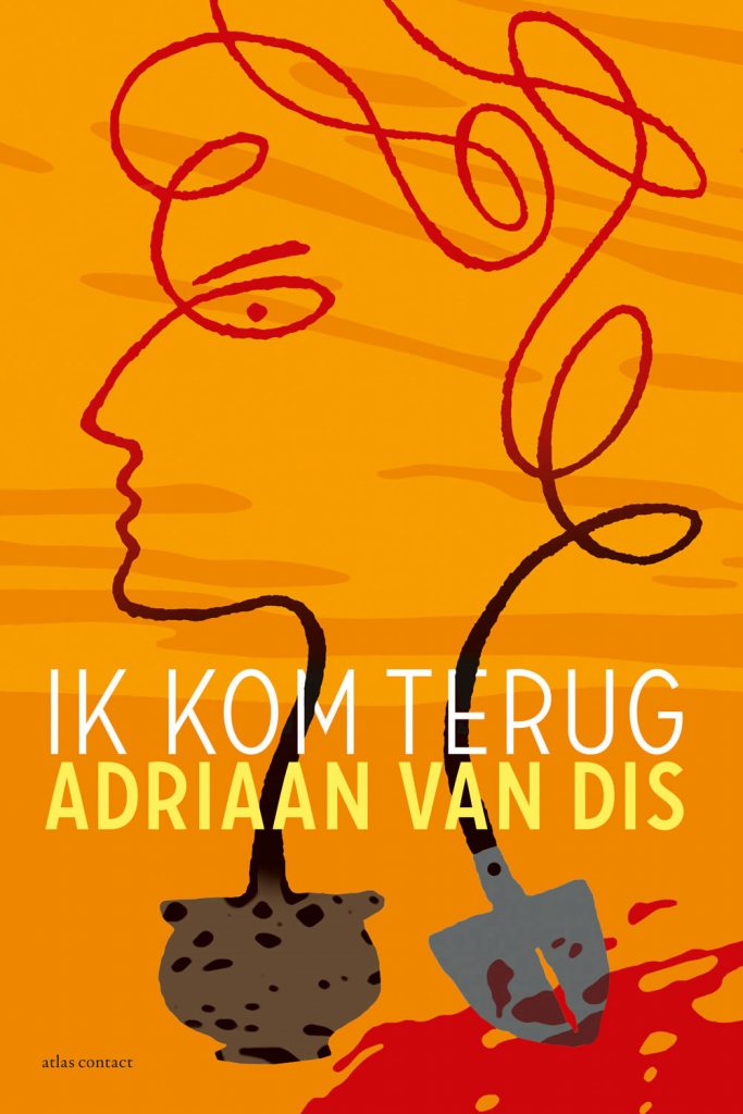 Adriaan van dis - Ik kom terug - LLP2015